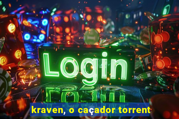 kraven, o caçador torrent